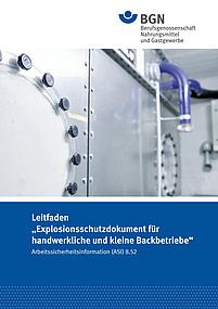 Titelbild ASI Leitfaden »Explosionsschutzdokument für handwerkliche und kleine Backbetriebe«